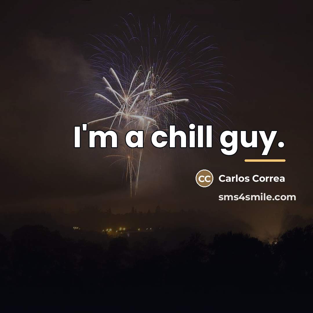 “I'm a chill guy.…” quote by Carlos Correa