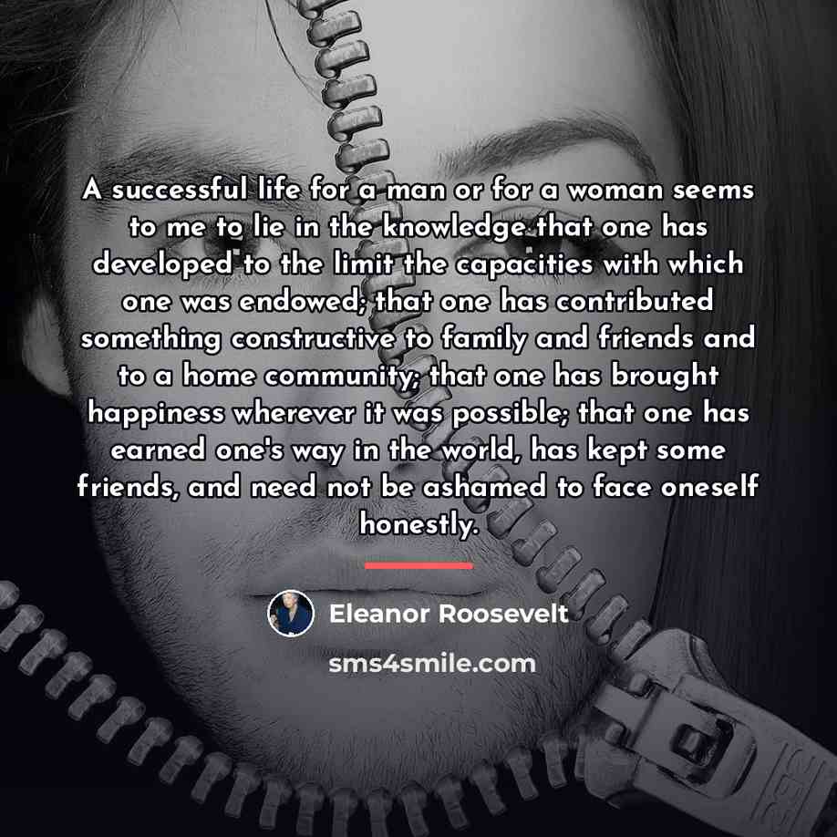“A successful life for a man or for a woman…” quote by Eleanor Roosevelt