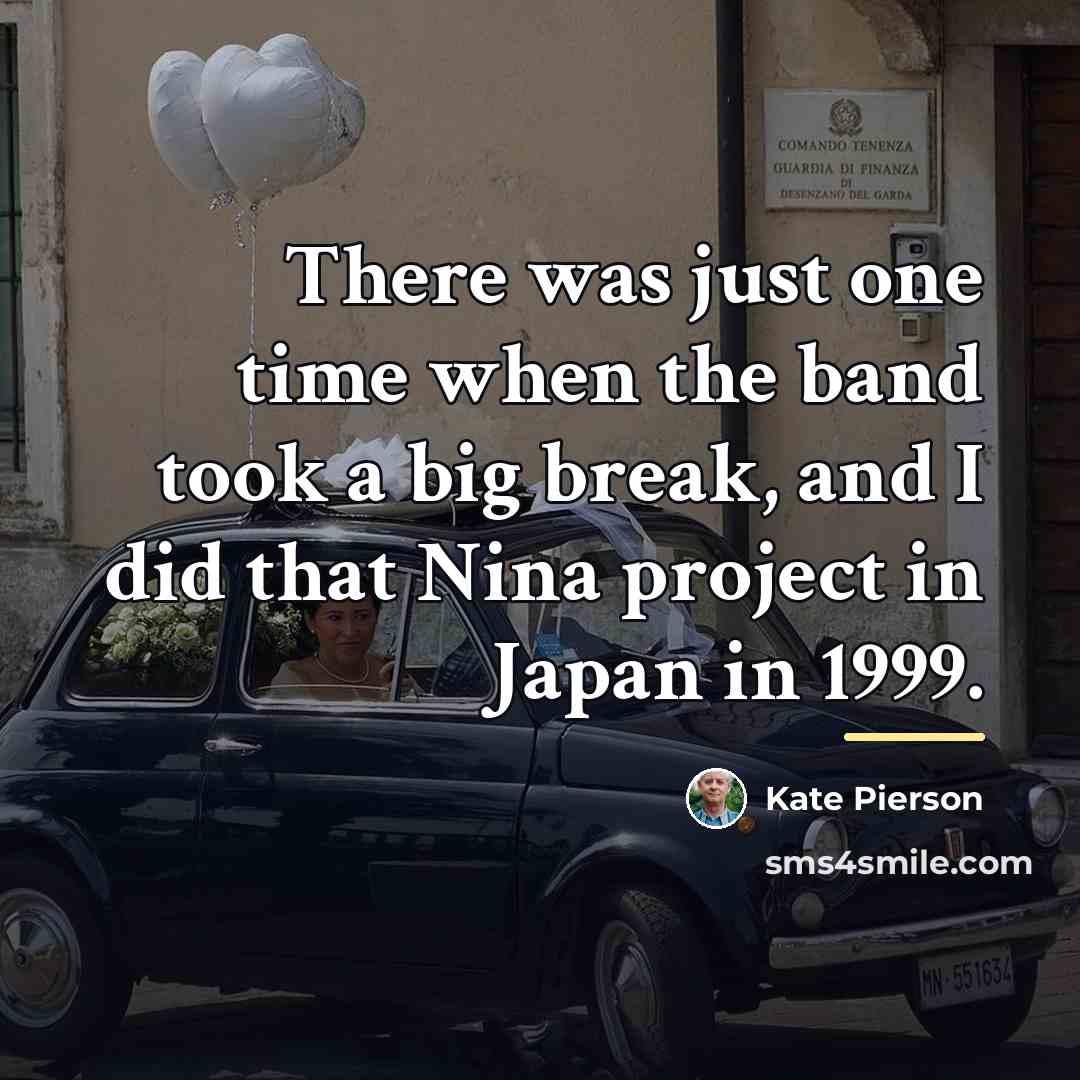 “There was just one time when the band took a…” quote by Kate Pierson
