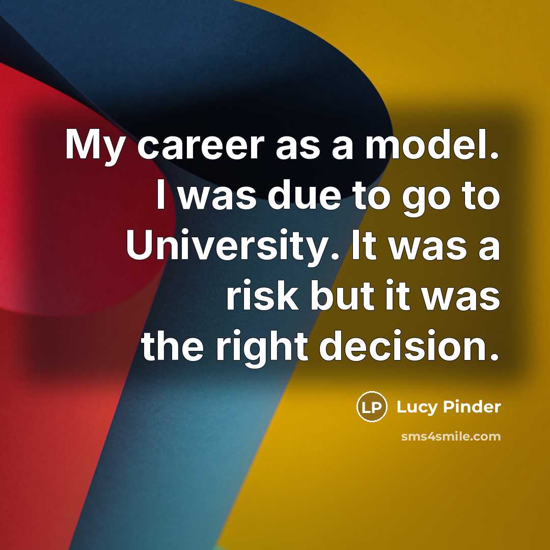 “My career as a model. I was due to go…” quote by Lucy Pinder