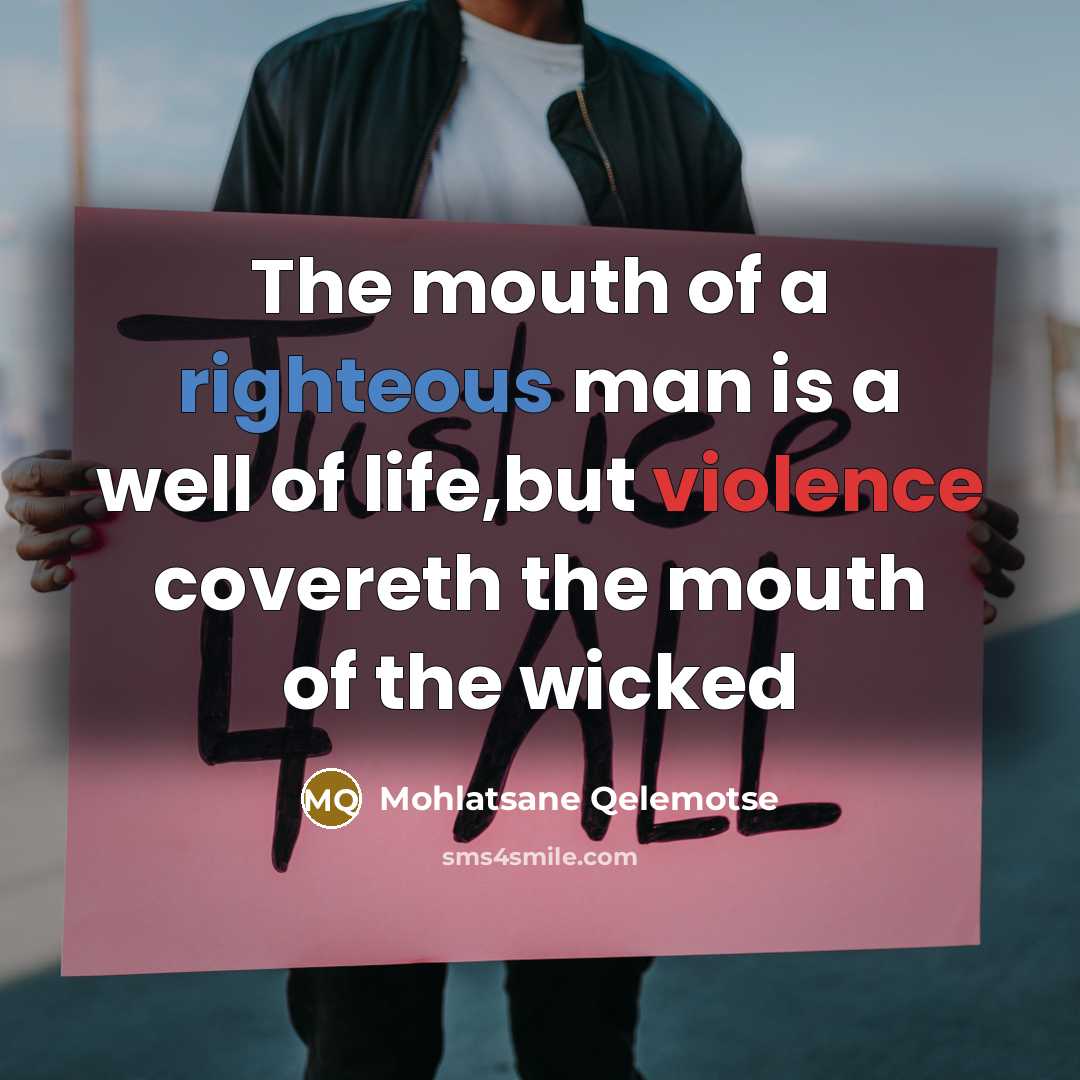 “The mouth of a righteous man is a well of…” quote by Mohlatsane Qelemotse