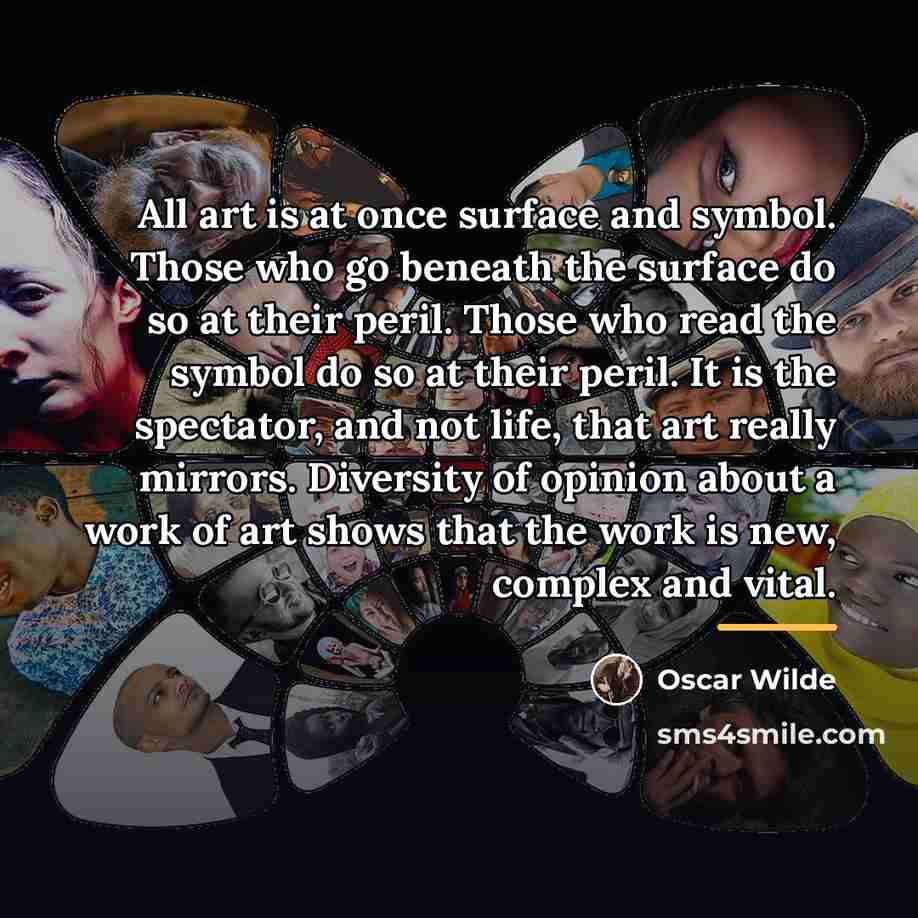 “All art is at once surface and symbol. Those who…” quote by Oscar Wilde