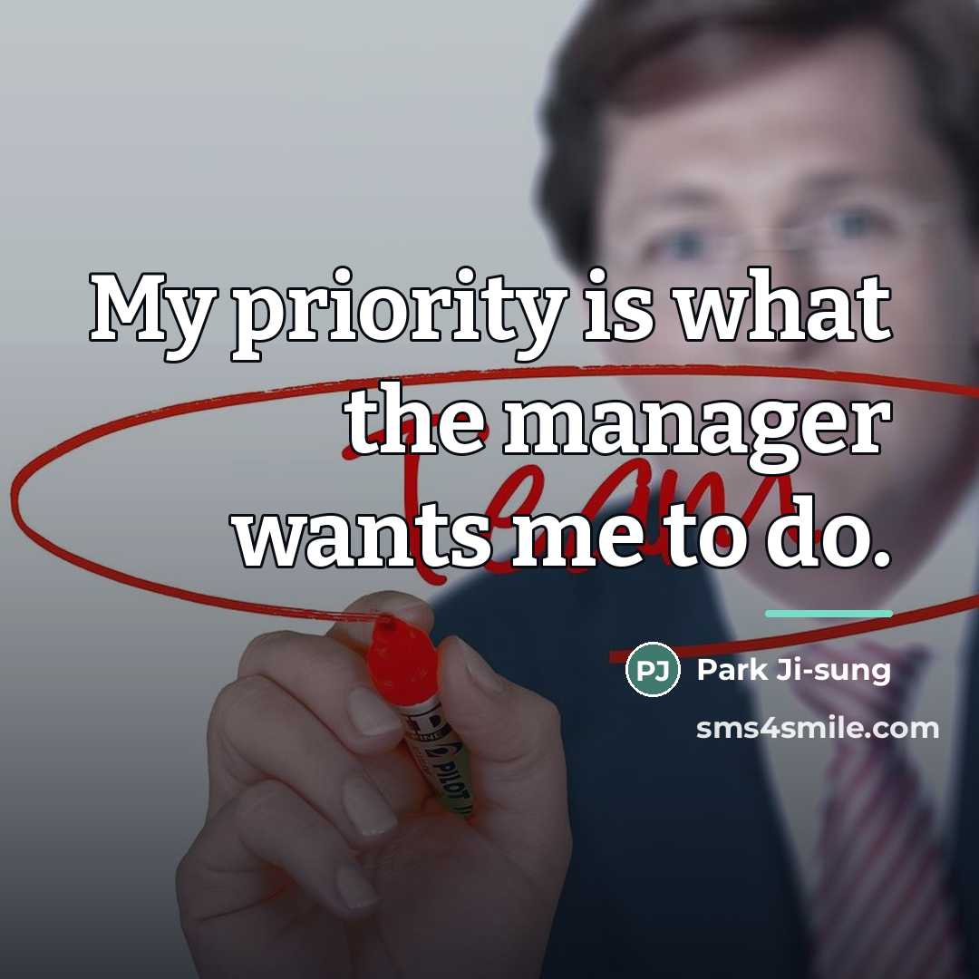 “My priority is what the manager wants me to do.…” quote by Park Ji-sung