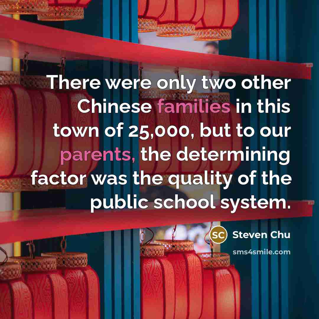 “There were only two other Chinese families in this town…” quote by Steven Chu