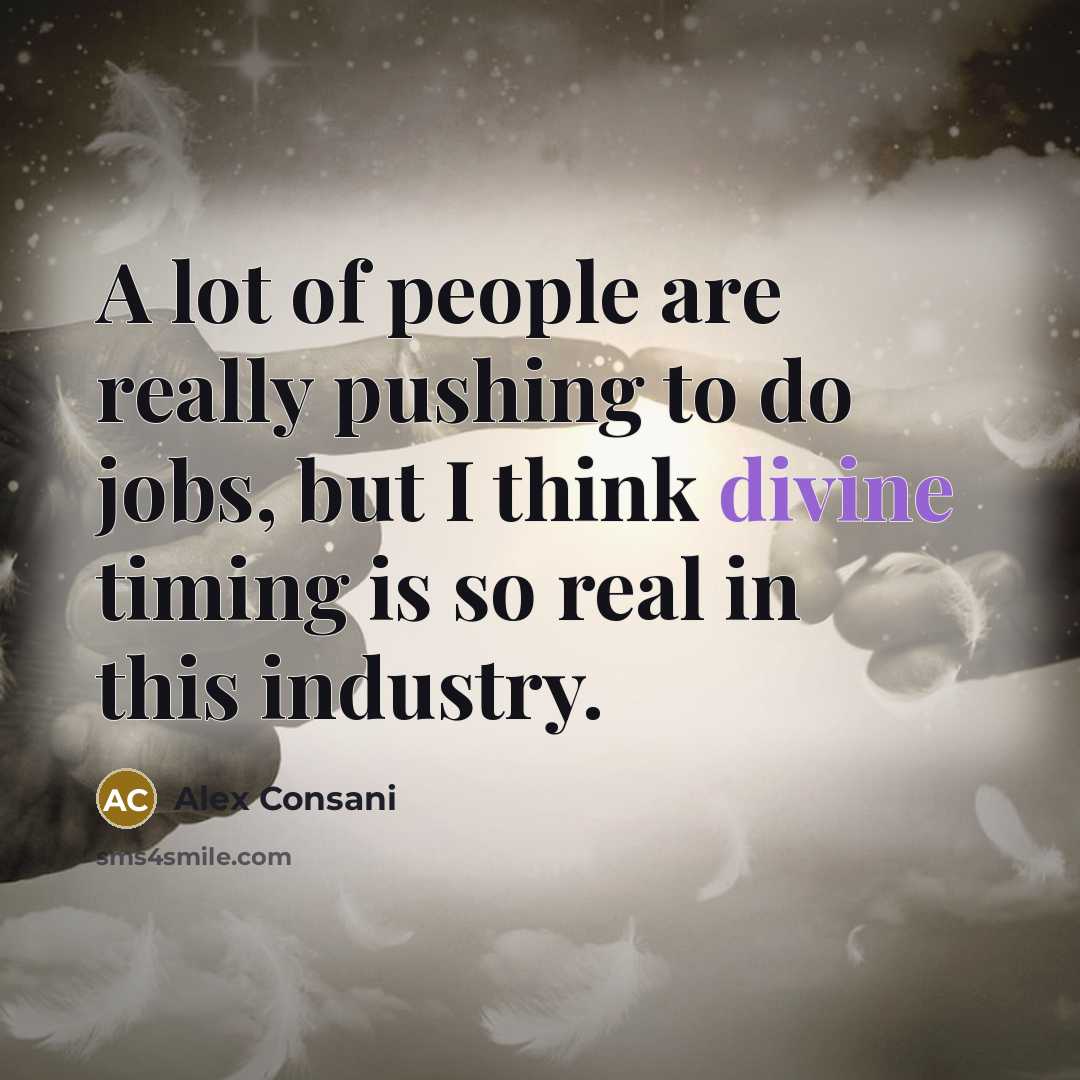 “A lot of people are really pushing to do jobs,…” quote by Alex Consani