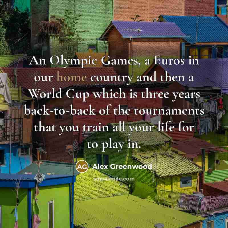 “An Olympic Games, a Euros in our home country and…” quote by Alex Greenwood