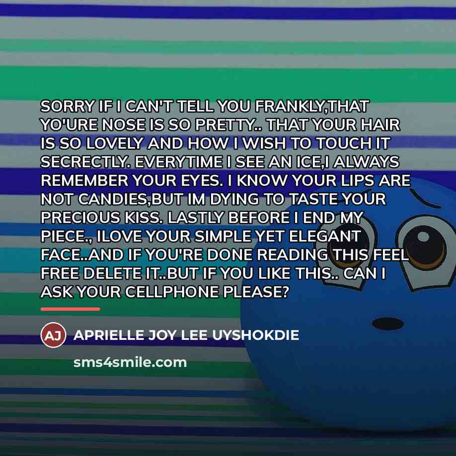 “SORRY IF I CAN'T TELL YOU FRANKLY,THAT YO'URE NOSE IS…” quote by APRIELLE JOY LEE UYSHOKDIE