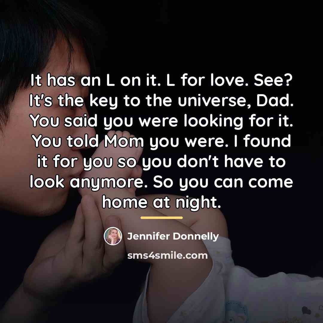 “It has an L on it. L for love. See?…” quote by Jennifer Donnelly