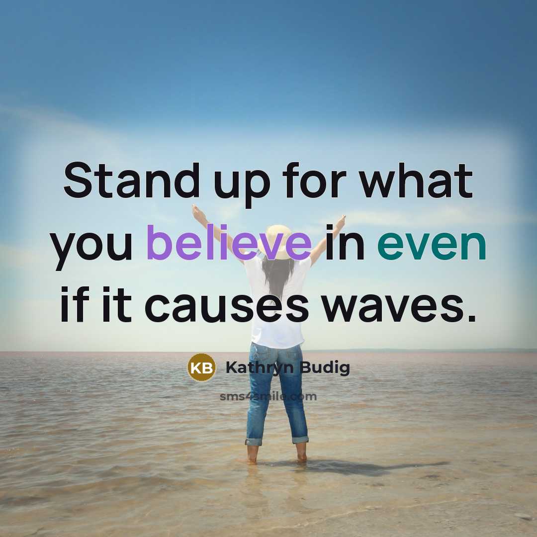 “Stand up for what you believe in even if it…” quote by Kathryn Budig