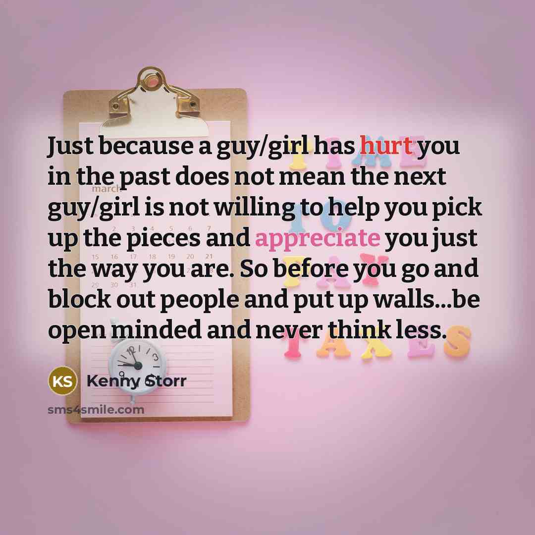 “Just because a guy/girl has hurt you in the past…” quote by Kenny Storr