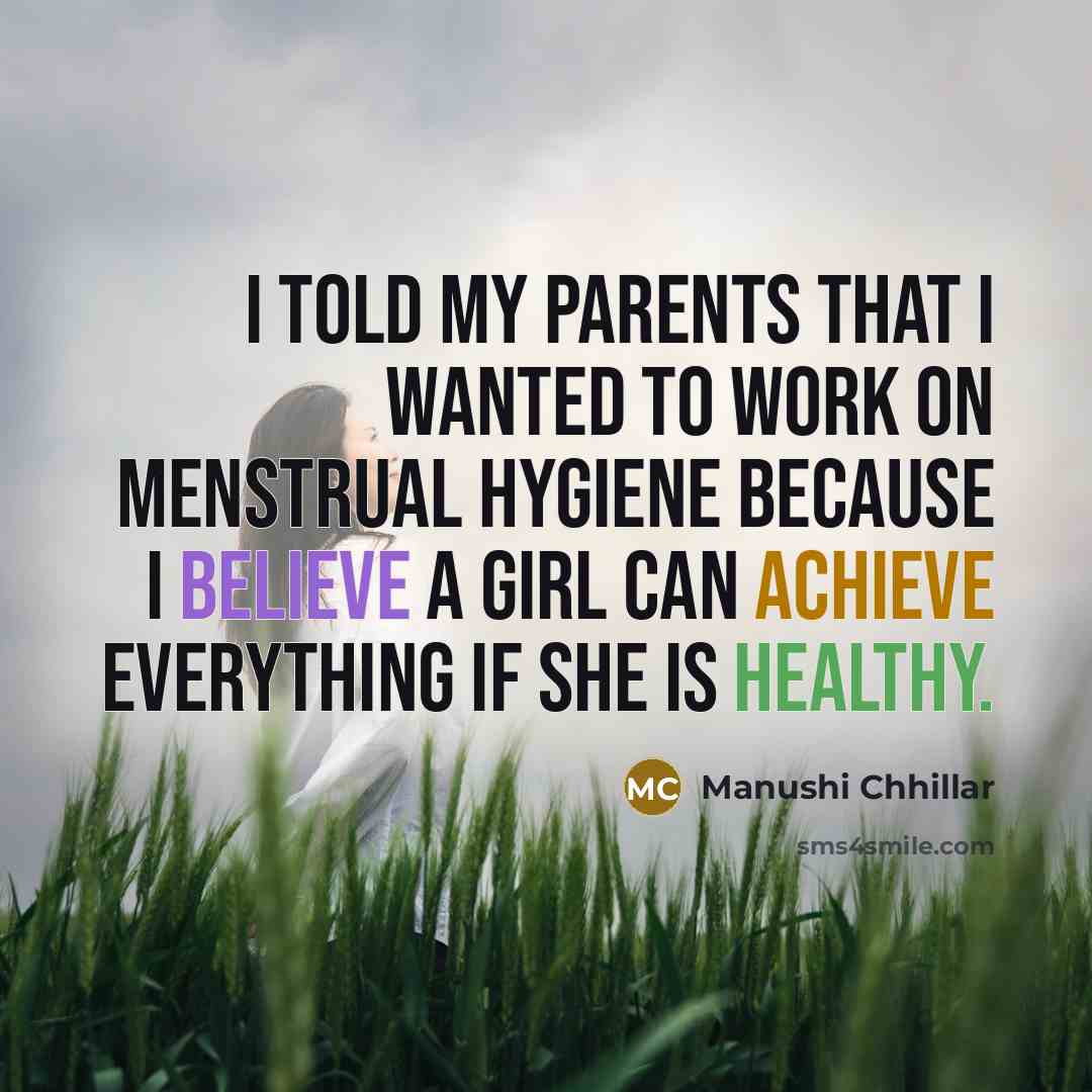 “I told my parents that I wanted to work on…” quote by Manushi Chhillar