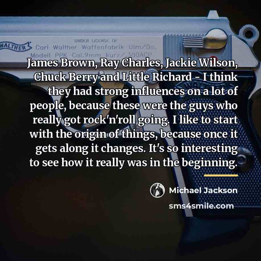 “James Brown, Ray Charles, Jackie Wilson, Chuck Berry and Little…” quote by Michael Jackson