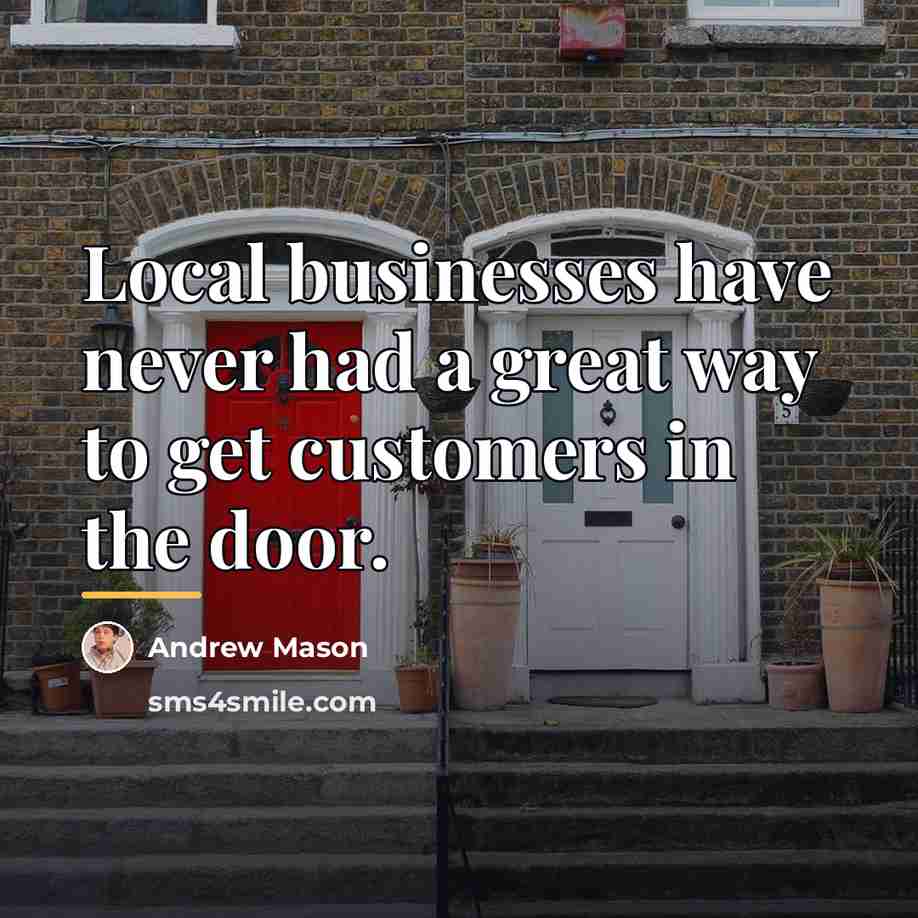 “Local businesses have never had a great way to get…” quote by Andrew Mason