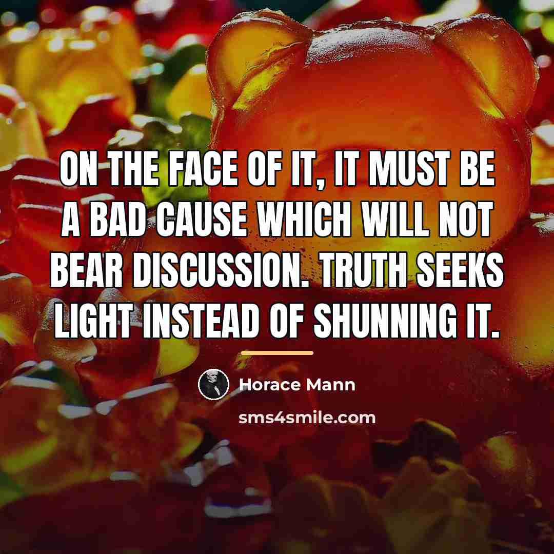 “On the face of it, it must be a bad…” quote by Horace Mann