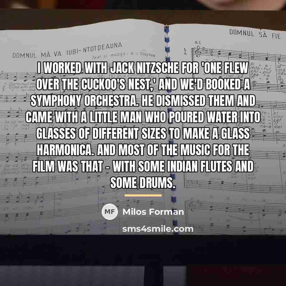 “I worked with Jack Nitzsche for 'One Flew Over the…” quote by Milos Forman