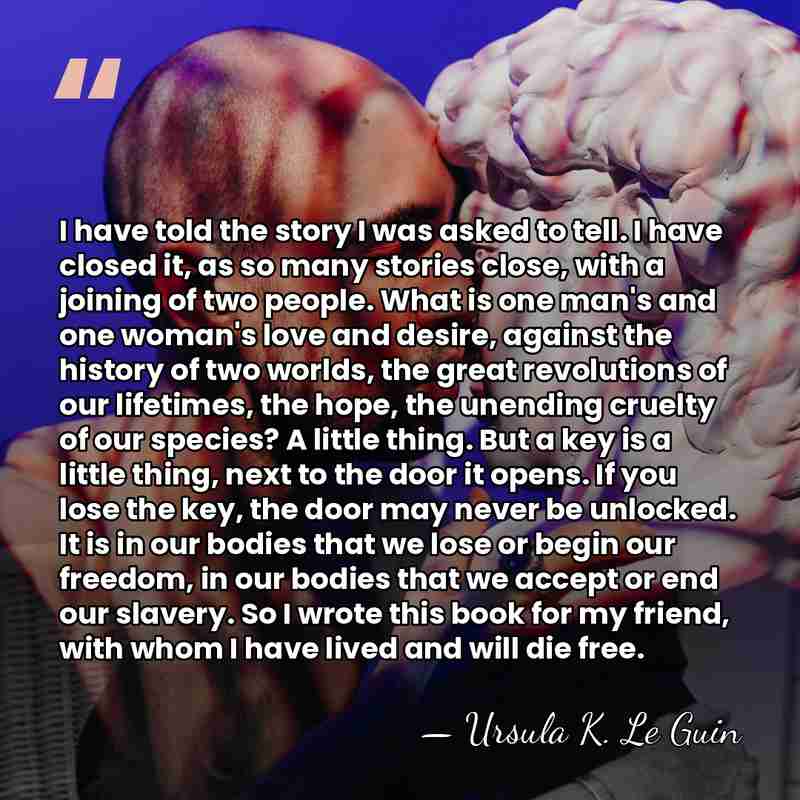 I have told the story I was asked to tell. I have&hellip; - Ursula K. Le Guin