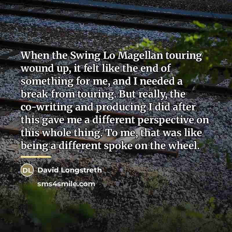 “When the Swing Lo Magellan touring wound up, it felt…” quote by David Longstreth
