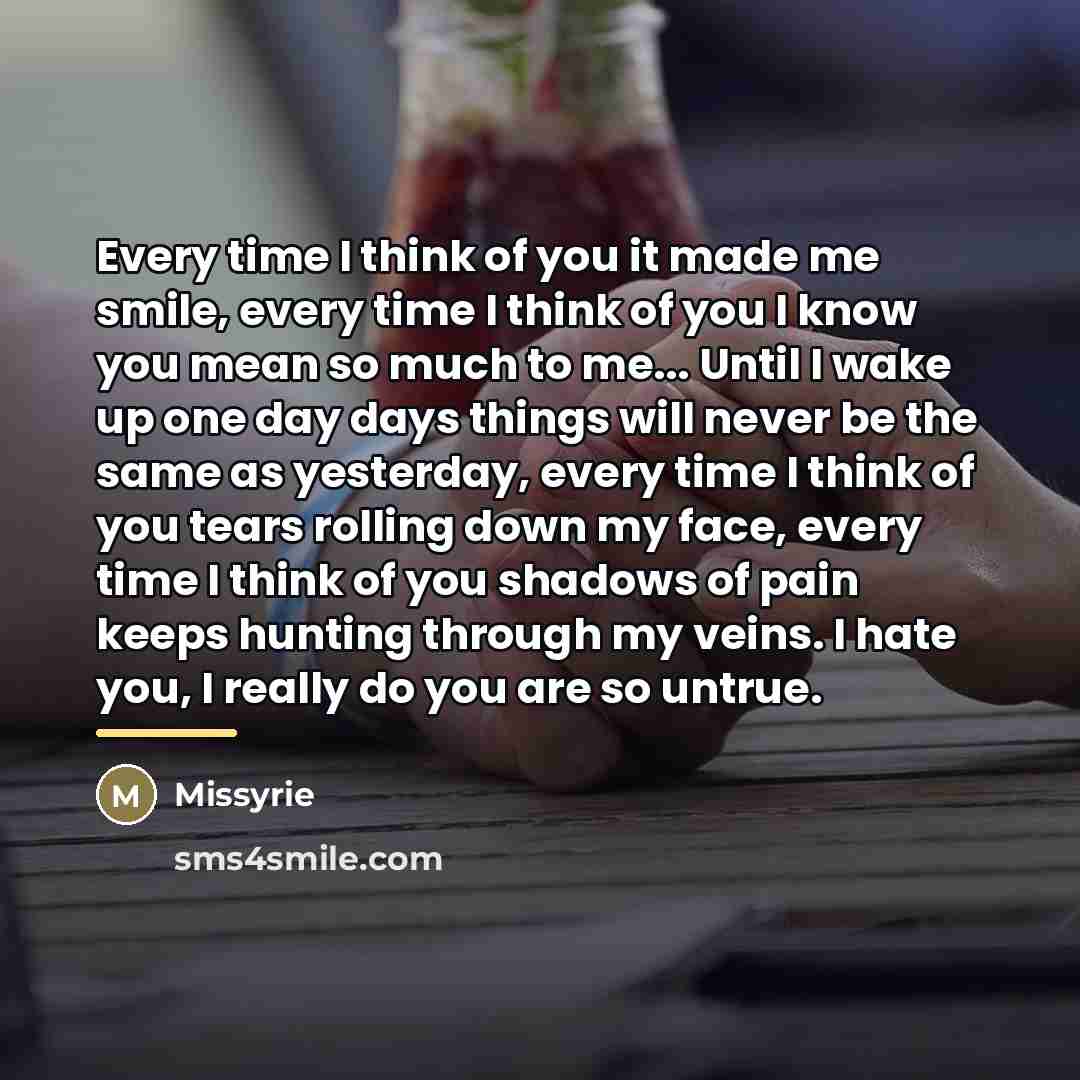 “Every time I think of you it made me smile,…” quote by Missyrie