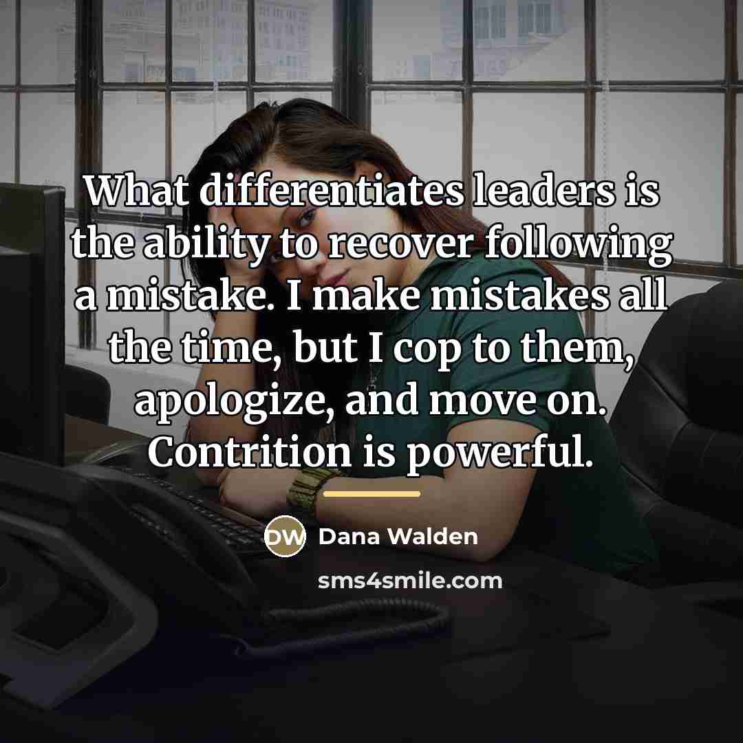 “What differentiates leaders is the ability to recover following a…” quote by Dana Walden