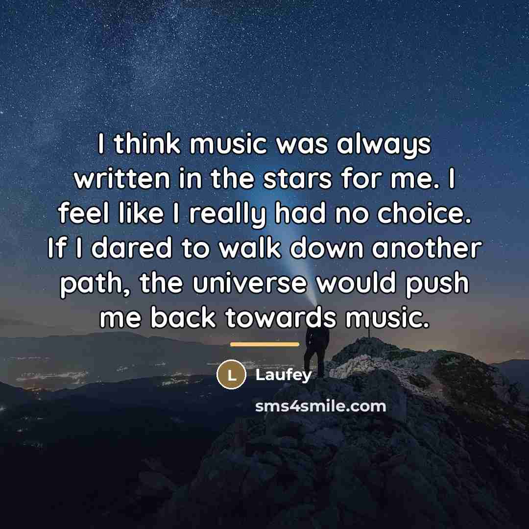 “I think music was always written in the stars for…” quote by Laufey