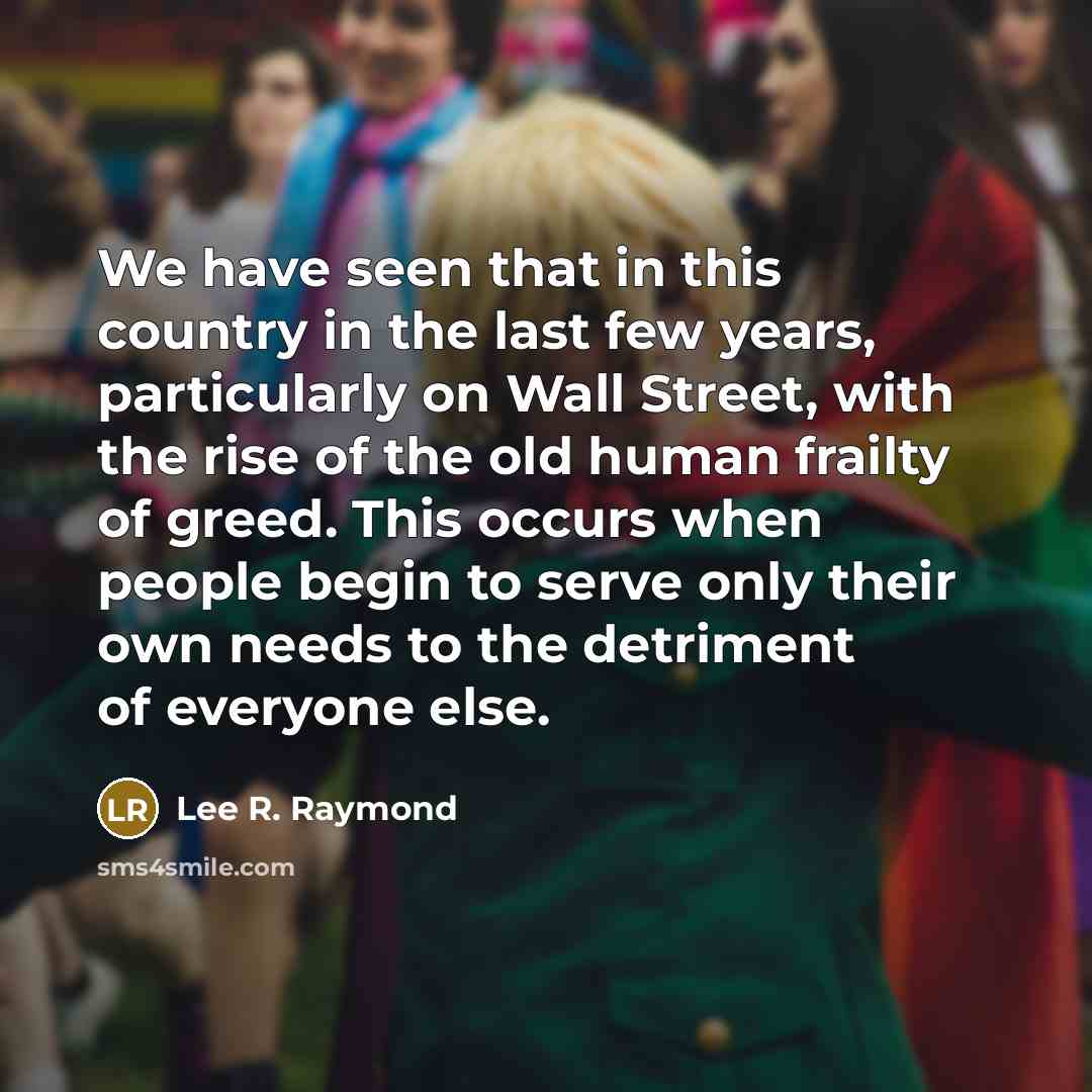 “We have seen that in this country in the last…” quote by Lee R. Raymond