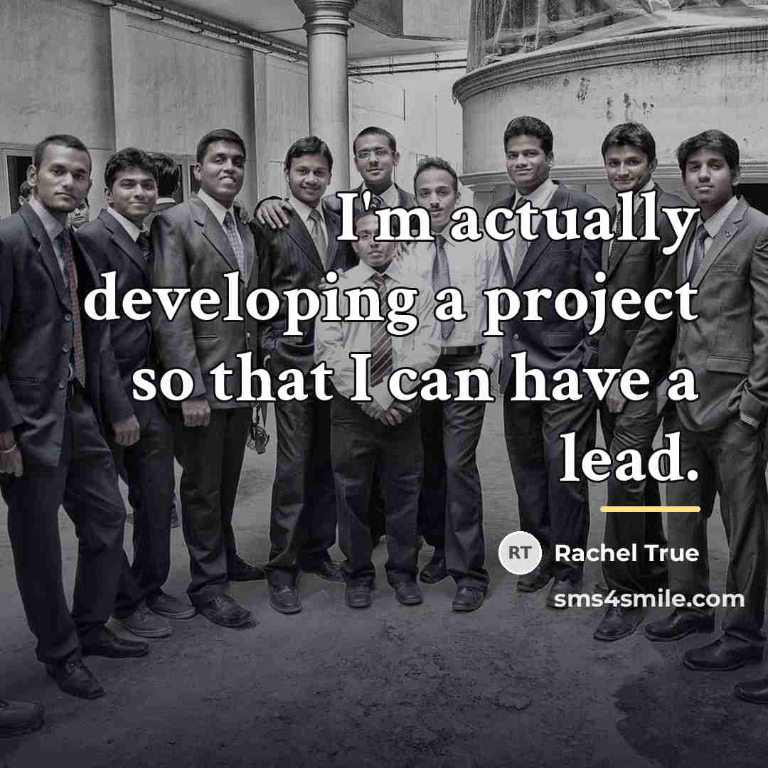 “I'm actually developing a project so that I can have…” quote by Rachel True