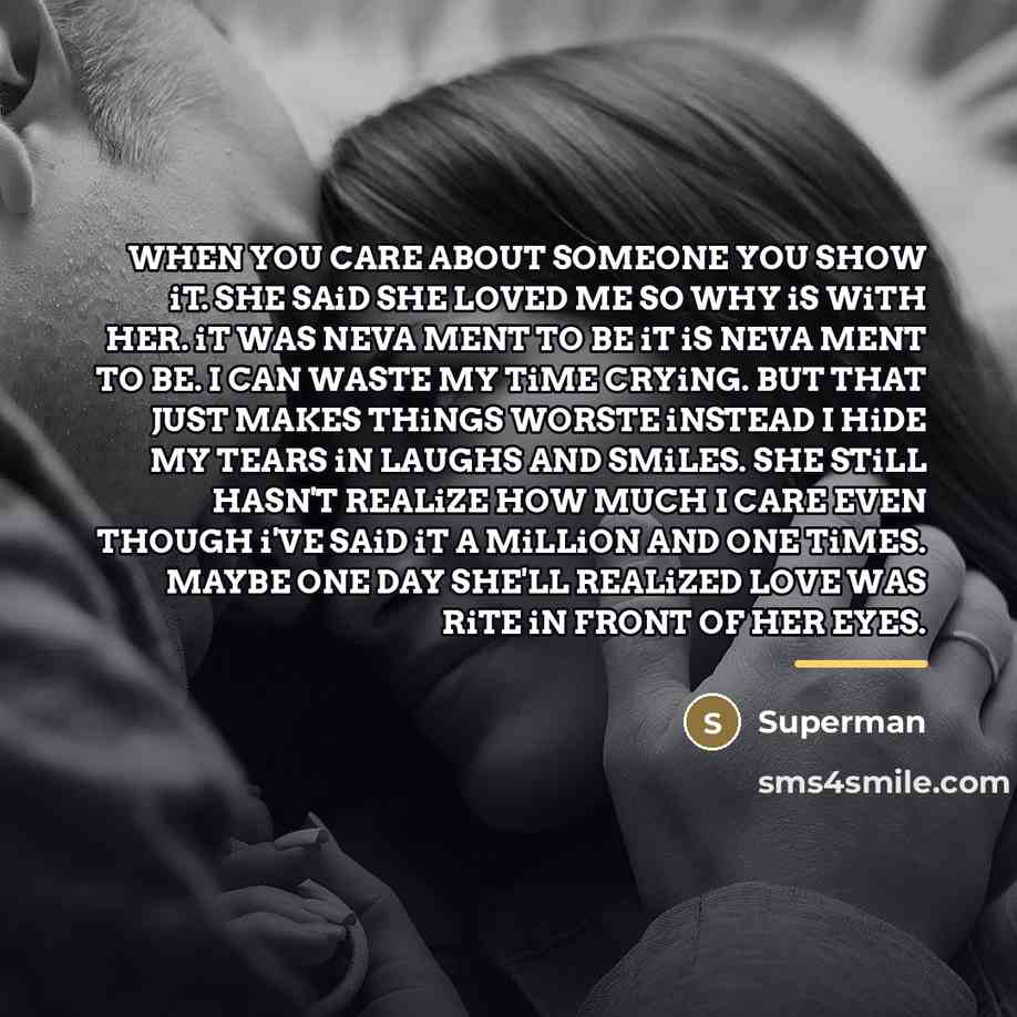 “WHEN YOU CARE ABOUT SOMEONE YOU SHOW iT. SHE SAiD…” quote by Superman