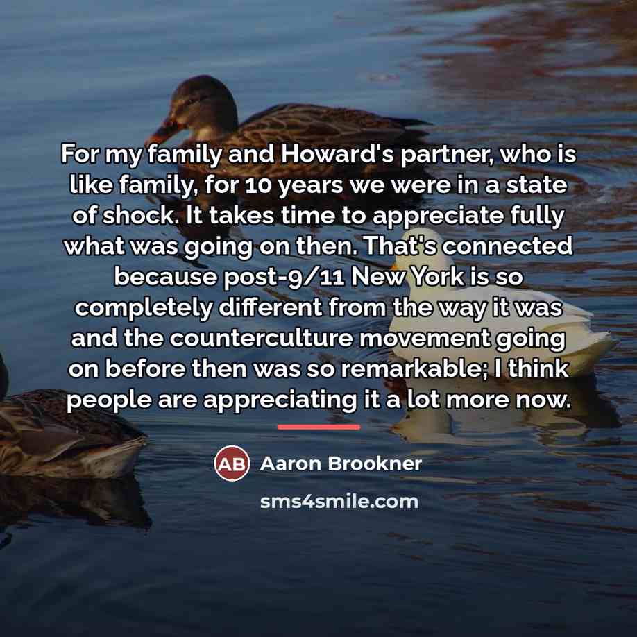 “For my family and Howard's partner, who is like family,…” quote by Aaron Brookner