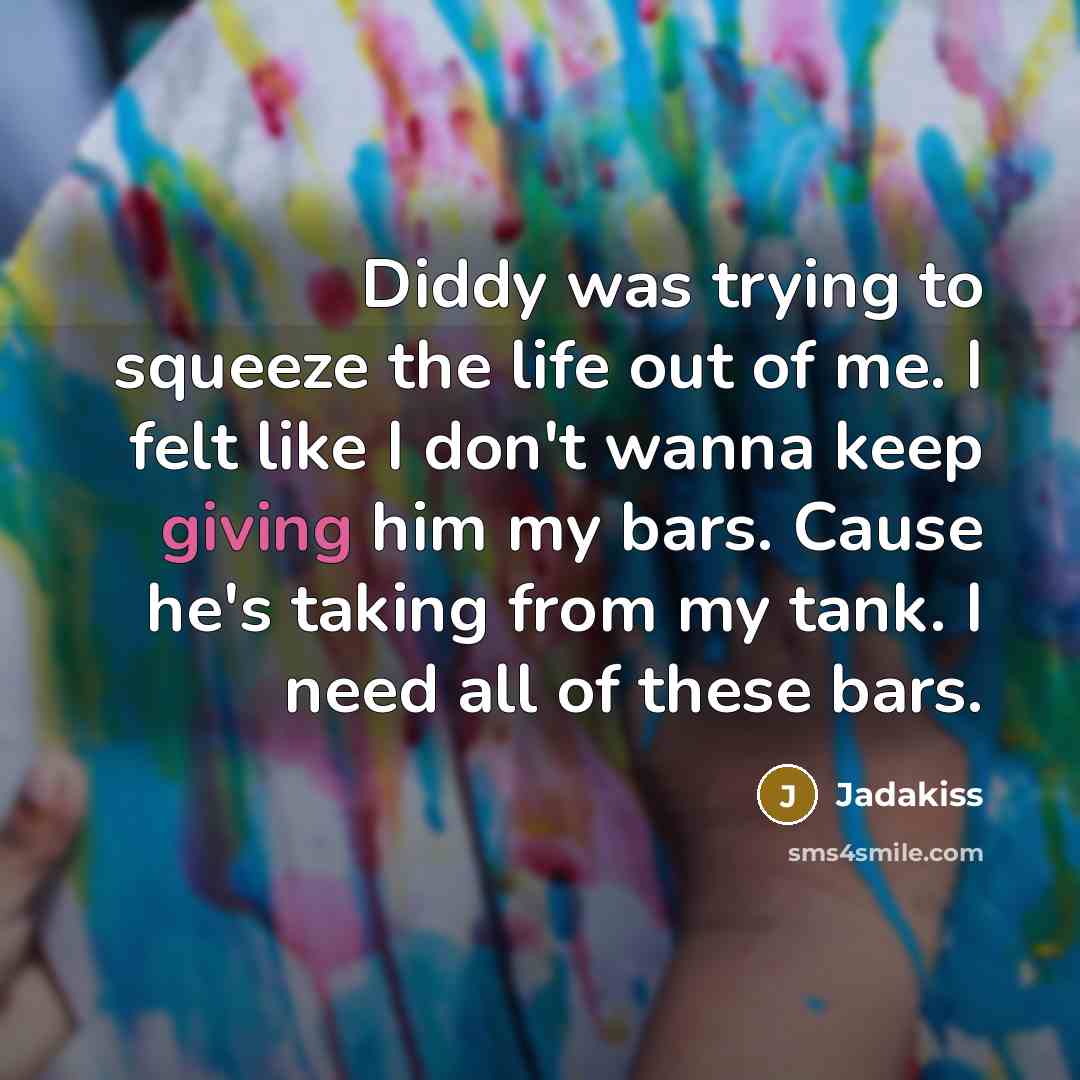 “Diddy was trying to squeeze the life out of me.…” quote by Jadakiss