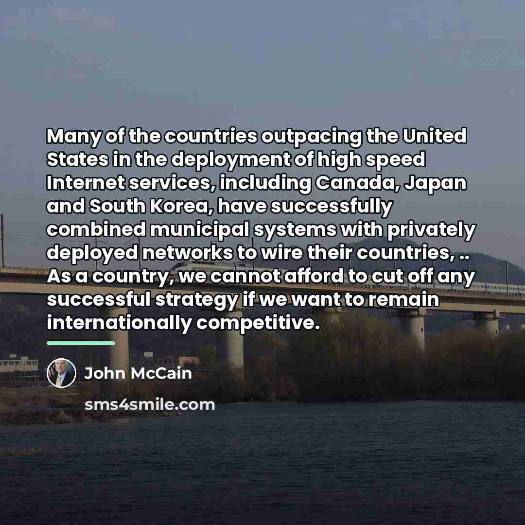 “Many of the countries outpacing the United States in the…” quote by John McCain