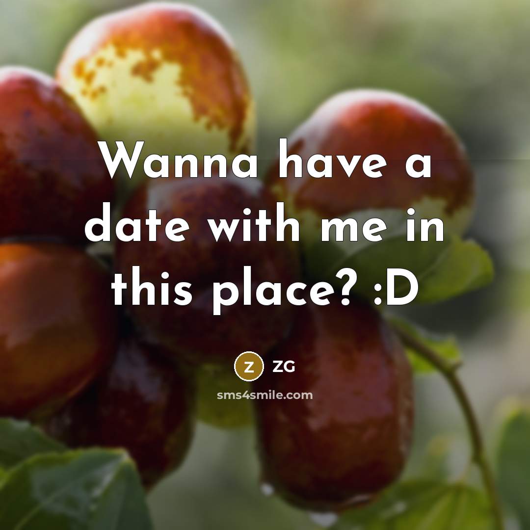 “Wanna have a date with me in this place? :D…” quote by ZG