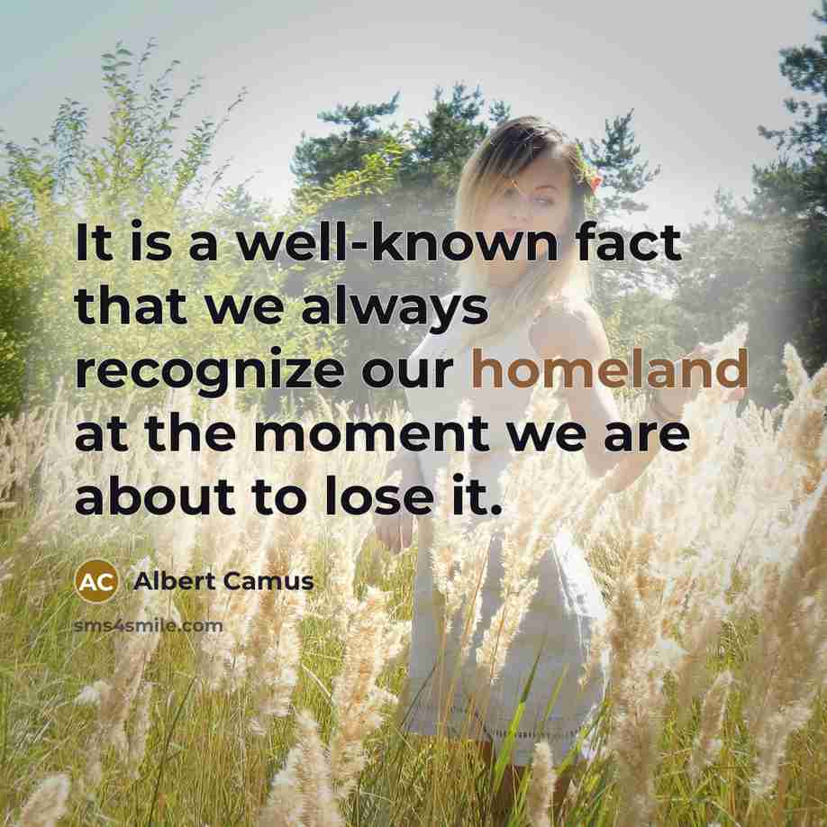 “It is a well-known fact that we always recognize our…” quote by Albert Camus