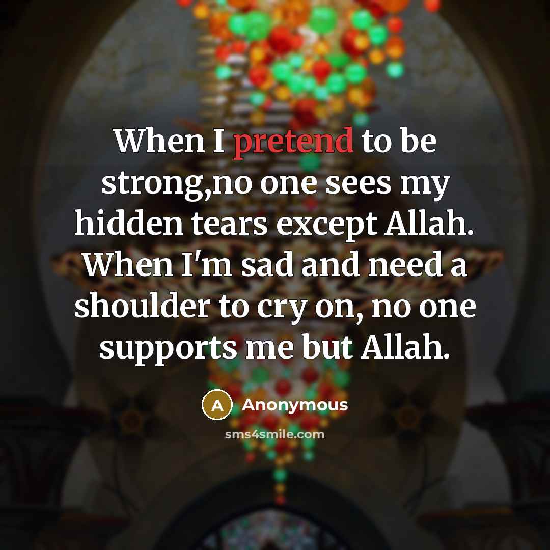 “When I pretend to be strong,no one sees my hidden…” quote by Anonymous