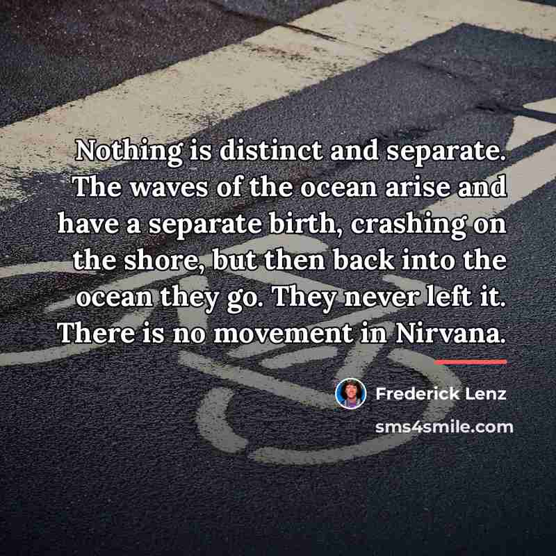 “Nothing is distinct and separate. The waves of the ocean…” quote by Frederick Lenz
