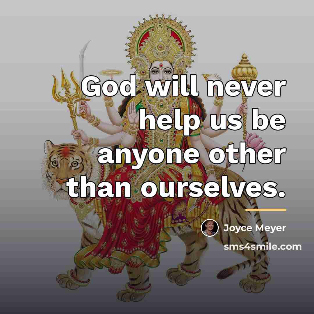 “God will never help us be anyone other than ourselves.…” quote by Joyce Meyer