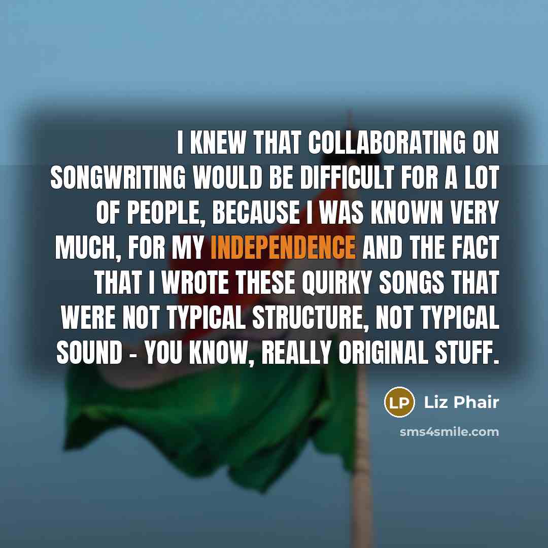 “I knew that collaborating on songwriting would be difficult for…” quote by Liz Phair
