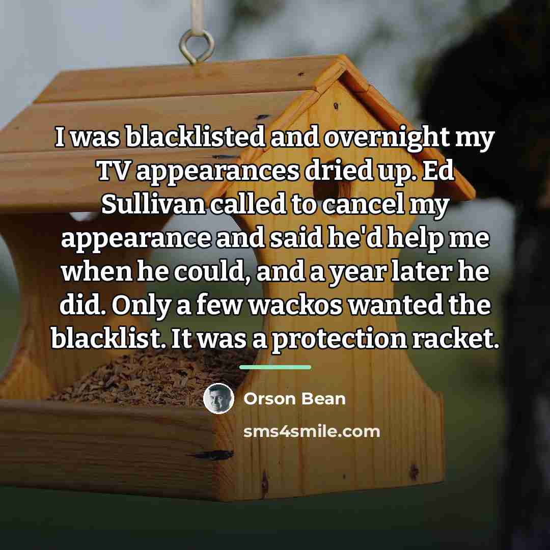 “I was blacklisted and overnight my TV appearances dried up.…” quote by Orson Bean