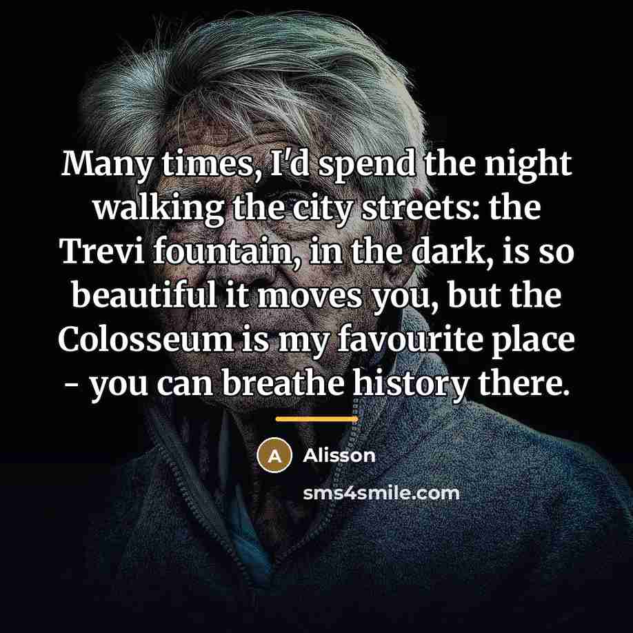 “Many times, I'd spend the night walking the city streets:…” quote by Alisson