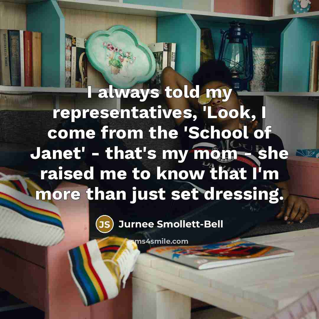 “I always told my representatives, 'Look, I come from the…” quote by Jurnee Smollett-Bell