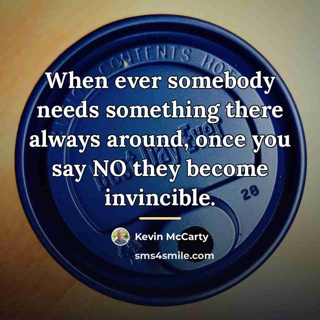 “When ever somebody needs something there always around, once you…” quote by Kevin McCarty