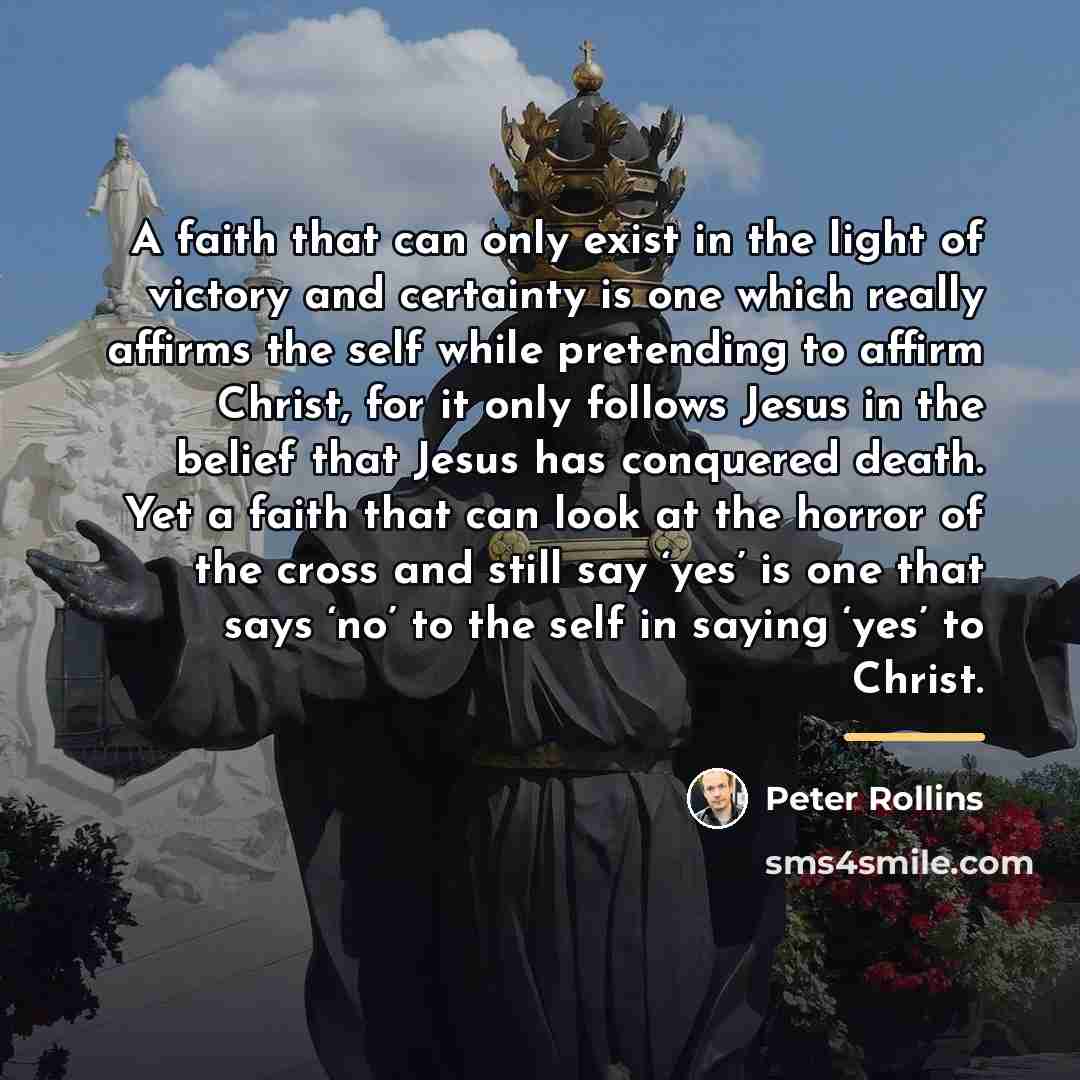 “A faith that can only exist in the light of…” quote by Peter Rollins