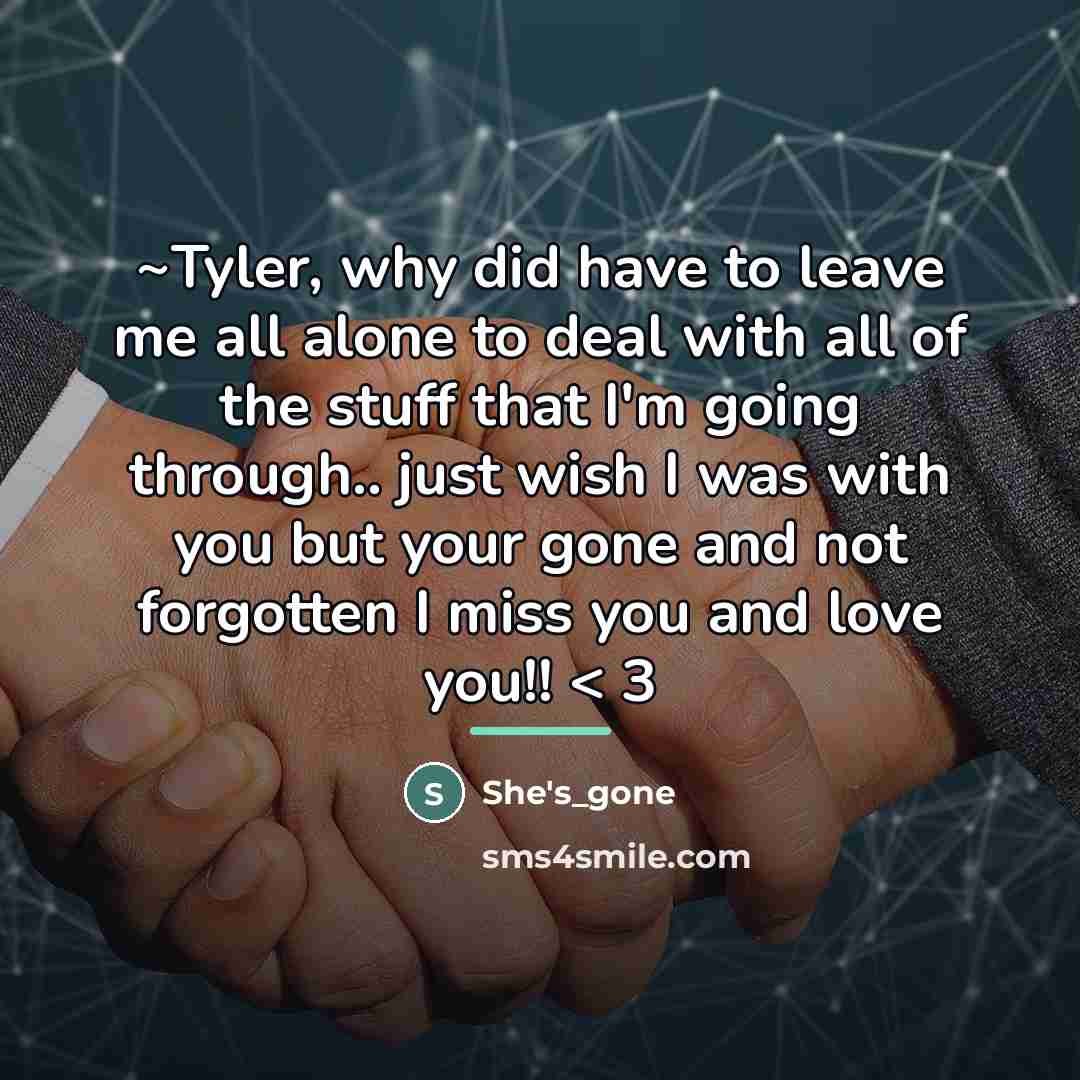 “~Tyler, why did have to leave me all alone to…” quote by She's_gone
