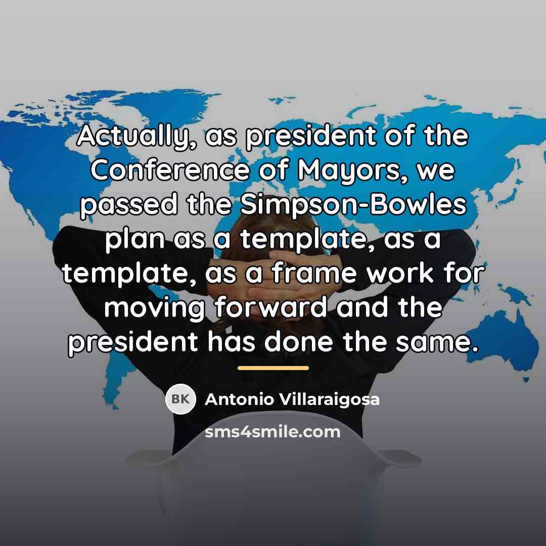 “Actually, as president of the Conference of Mayors, we passed…” quote by Antonio Villaraigosa