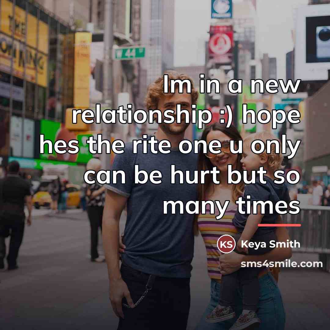 “Im in a new relationship :) hope hes the rite…” quote by Keya Smith