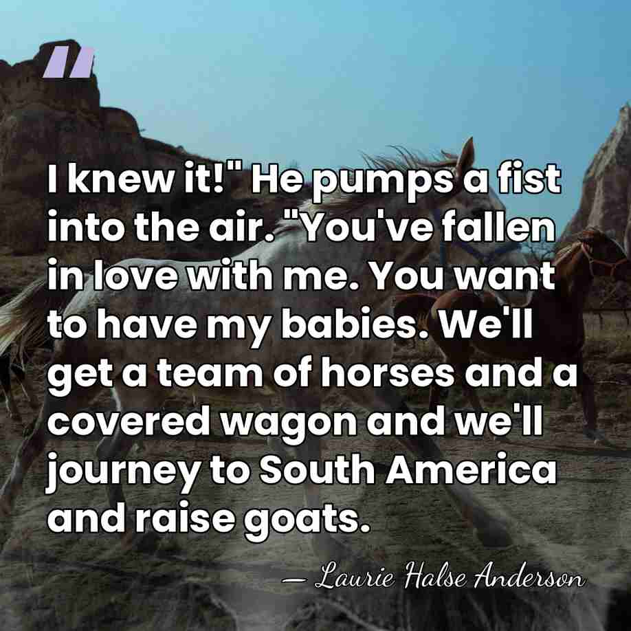 I knew it!" He pumps a fist into the air. "You've fallen&hellip; - Laurie Halse Anderson