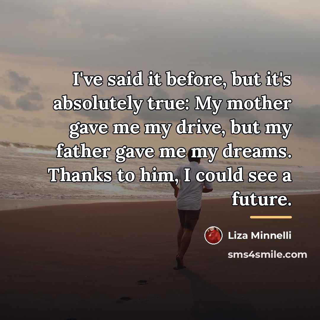 “I've said it before, but it's absolutely true: My mother…” quote by Liza Minnelli