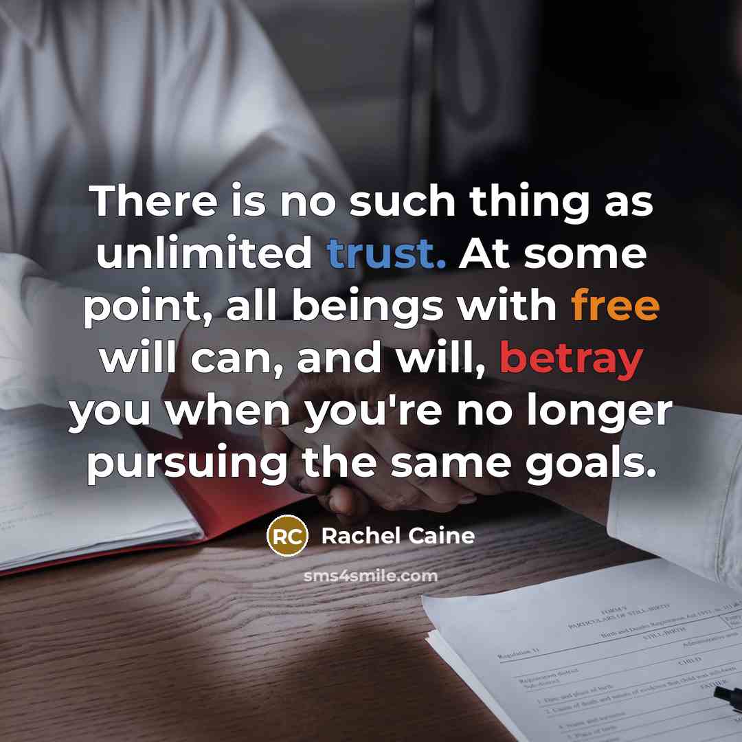 “There is no such thing as unlimited trust. At some…” quote by Rachel Caine