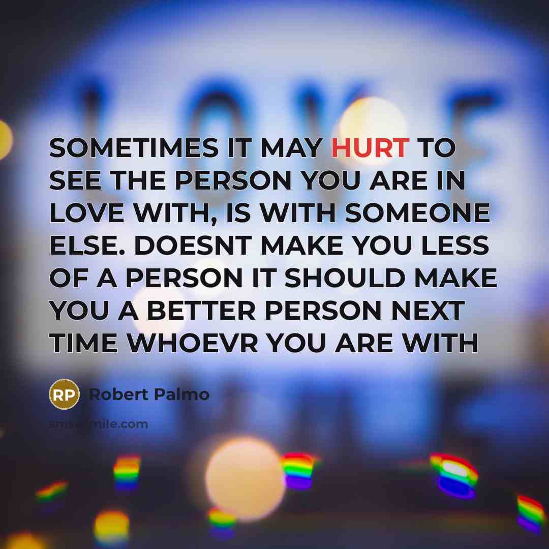 “SOMETIMES IT MAY HURT TO SEE THE PERSON YOU ARE…” quote by ROBERT PALMO