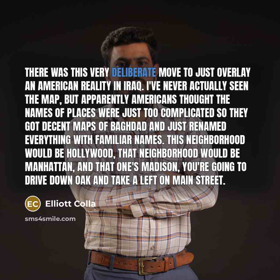 “There was this very deliberate move to just overlay an…” quote by Elliott Colla