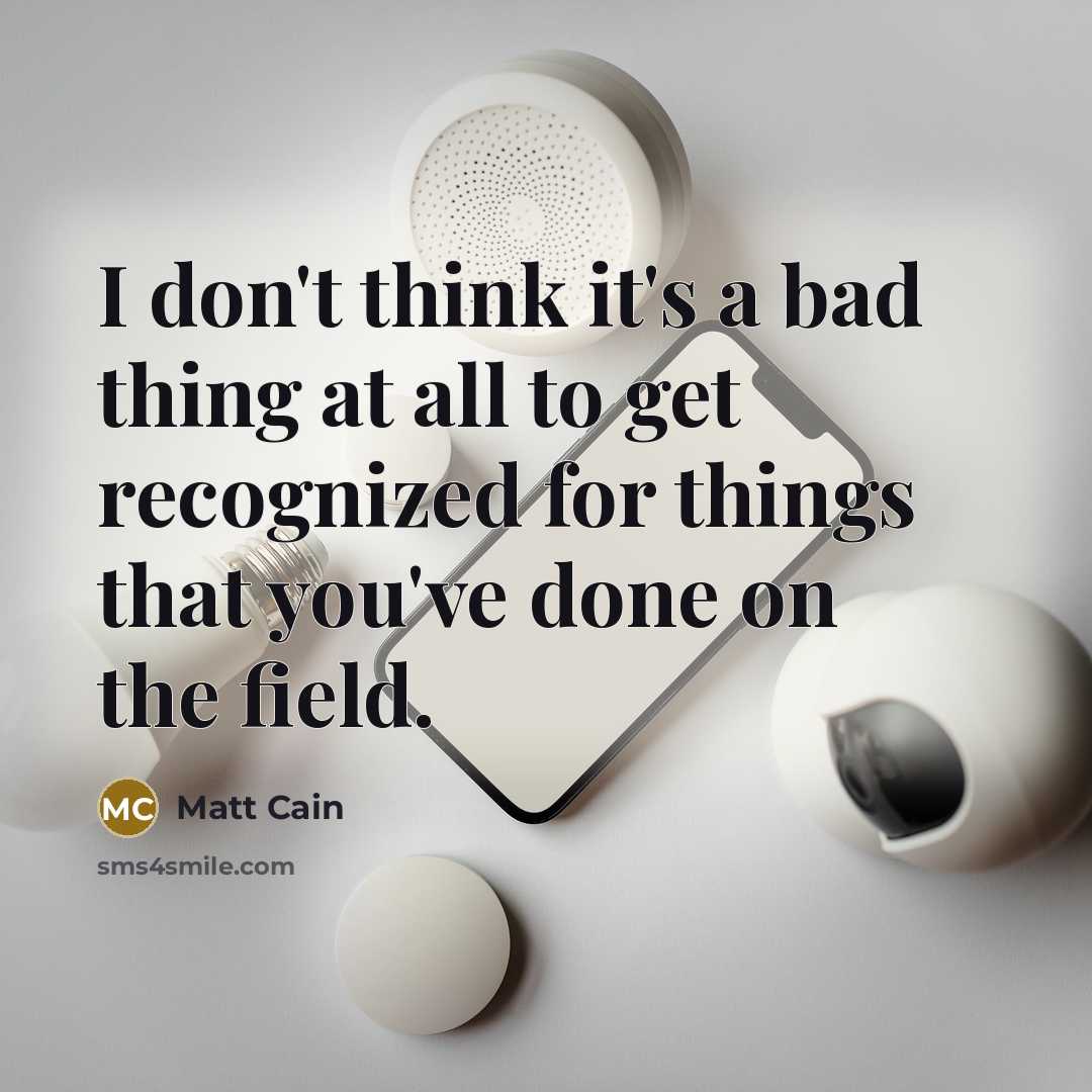 “I don't think it's a bad thing at all to…” quote by Matt Cain